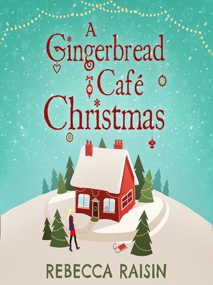 cover image of A Gingerbread Cafe Christmas